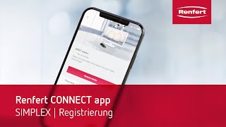 Renfert CONNECT App  SIMPLEX registrieren [upl. by Sherris]