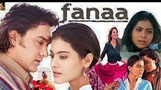 Fanaa Full Movie 2006 Aamir Khan  Tabu  Kajol  Ali Haji  Movie Facts amp Knowledge Story [upl. by Ariam]