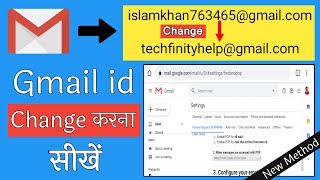 Gmail id change kaise kare 2024  How to change Email Address  अपना पुराना जीमेल नए में चेंज करें [upl. by Gio883]