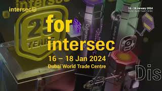 Intersec 2024 – The stage is set [upl. by Riedel]