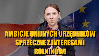 Unia Europejska chce zniszczyć polskie rolnictwo Rolnicy mają poważne obawy [upl. by Astto641]