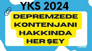 DEPREMZEDE KONTENJANLARI HAKKINDA HER ŞEY yks2024 [upl. by Joletta]