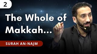 When the Disbelievers Fell into Sajdah  Ep 2  Surah AnNajm  Nouman Ali Khan [upl. by Farnham]