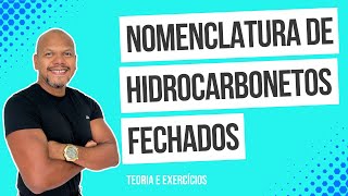 Nomenclatura de Hidrocarbonetos Fechados [upl. by Nerrak]