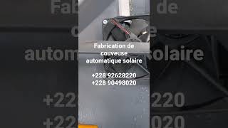 Fabrication dune Couveuse automatique solaire [upl. by Borreri]