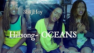 quotOceansquot Where Feet May Fail Hillsong United  COVER amp HOWTO 3B4JOY [upl. by Zebe364]