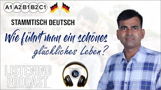 Wie werde ich glücklich  German Speakers Club [upl. by Ardnal790]