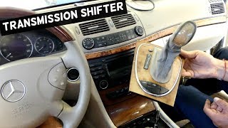 HOW TO REMOVE REPLACE TRANSMISSION SHIFTER ON MERCEDES W211 [upl. by Bevus828]