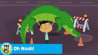 OH NOAH  Down the Drain  PBS KIDS [upl. by Asillim]