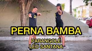 PERNA BAMBA  PARANGOLÉ E LÉO SANTANA  DANÇA HÁBITOS FIT COREOGRAFIA [upl. by Revlis874]