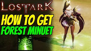 How to get FOREST MINUET in Lost Ark  Lullaby Island Guide [upl. by Carnahan]