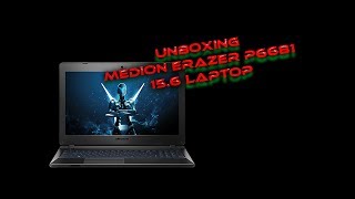 Unboxing Medion Erazer P6681 156 Laptop [upl. by Portwine]