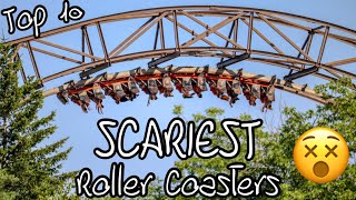 Top 10 SCARIEST Roller Coasters in the World 2024 [upl. by Brice910]