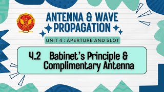 42 Babinet’s Principle amp Complimentary Antenna  EC602 [upl. by Jecoa]