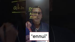 How to Pronounce Ennui Correctly   pronunciationofennui [upl. by Elehcim]