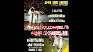 AGENDA TIMNAS INDONESIA DI BULAN SEPTEMBER [upl. by Ydisac669]