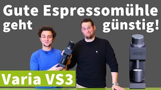 Varia VS3  Die beste Espressomühle unter 400 Euro [upl. by Semaj]