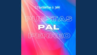 Puestas Pal Perreo [upl. by Steffi]