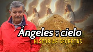 Ángeles en el Cielo Encuentros y Testimonios Los Ángeles de Mons [upl. by Nueoht]