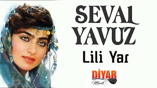 Seval Yavuz  Lili Yar Official Audio [upl. by Leasim707]