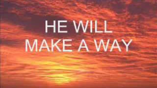 Praise and Worship Songs with Lyrics God Will Make a Way [upl. by Loyce]