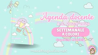 AGENDA DOCENTE SETTIMANALE DI MAESTRA GIULIA A COLORI AS 20232024 [upl. by Flannery453]