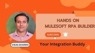 MuleSoft RPA Builder  Use Case Demonstration [upl. by Lala]