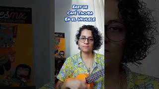 Eres  Café Tacuba en el ukelele ukelele [upl. by Lenahs]