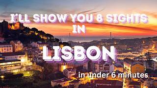 Explore Lisbon like never before In under 6 minutes [upl. by Meneau]