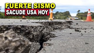 Fuerte sismo estremece a Estados Unidos hoy Mira así se vivió [upl. by Anaile]