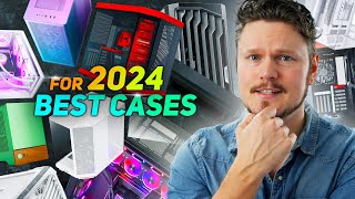 The Best PC Cases for 2024 [upl. by Ahsaya]