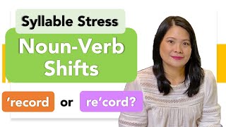 Syllable Stress NounVerb Shifts Improve your pronunciation [upl. by Anma299]