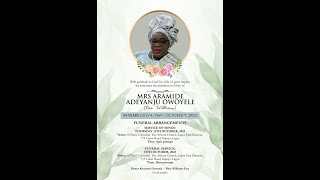 THE SERVICE OF SONGS FOR MRS ARAMIDE ADEYANJU OWOYELE nee Williams [upl. by Novaj]