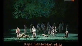 Wagner Parsifal  1 Akt  Kovács Polgár SólyomNagy Molnár  magyar felirattal [upl. by Ahtelrac302]