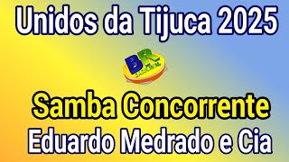 Unidos da Tijuca 2025 Eduardo Medrado e Cia Samba Concorrente Carnaval 2025 [upl. by Enineg723]