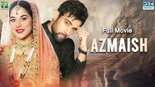 Azmaish آزمائش  Full Film  Noor Hassan Areej Mohyudin  A Sad Love Story  CIG2F [upl. by Erv]