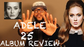 Adele  25 Full Album Review amp Reaction  BMOCTV [upl. by Naerad]