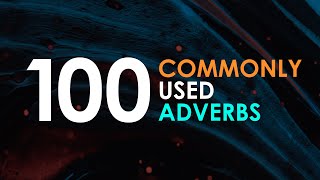 100 Adverbs In French  Level A2 Vocabulary  The Frenchville [upl. by Senoj461]