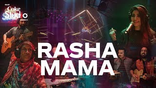 Coke Studio Season 11 Rasha Mama Zarsanga Gul Panrra and Khumariyaan [upl. by Bertila108]