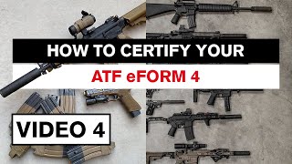 ATF eForms How to Submit Your Form 4 in 2022 • ATF eForm4 Tutorial [upl. by Ecnesse601]