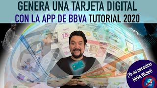 Genera una tarjeta digital BBVA nuevo método 2020 y haz compras más seguras TUTORIAL SIN WALLET [upl. by Shoemaker]