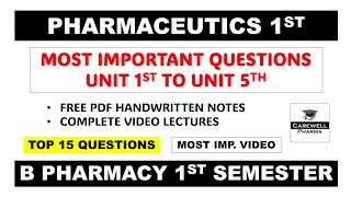 Pharmaceutics 1 b pharmacy 1st semester  Pharmaceutics Important Questions  Carewell Pharma [upl. by Alemaj159]