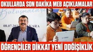 OKULLARDA SON DAKİKA ÖĞRENCİLER DİKKAT MEB AÇIKLADI YENİ DEĞİŞİKLİKLER [upl. by Eidissac]