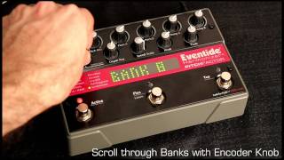 Scroll Through Banks Eventide Factor Series Stompbox V3 Tutorial 6 [upl. by Hesler]