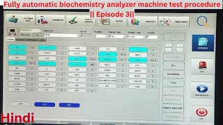 How to run biochemistry test in fully automatic analyzer  Biochemistry fully automatic analyzer [upl. by Vevay]