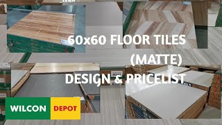 Wilcon Depot TILES 60x60 MATTE DESIGN amp PRICES [upl. by Aneleairam]