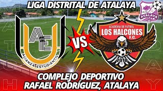 LIGA DISTRITAL DE ATALAYA  AE UTP VS LOS HALCONES [upl. by Joachim175]