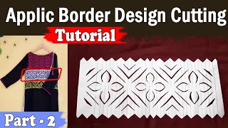 Applic Border Cutting Tutorial  Aplic Work Designs Cutting [upl. by Azal]