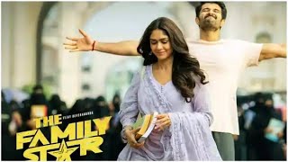 The FAMILY STAR Full Movie In Hindi  Vijay Devarakonda amp Mrunal Thakur New Released Movie 2024 [upl. by Nafets796]