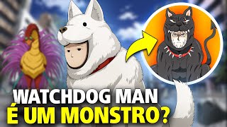 O WATCHDOG MAN É UM MONSTRO QUAL O REAL SEGREDO DO SEU PODER  One Punch Man [upl. by Nitsugua]